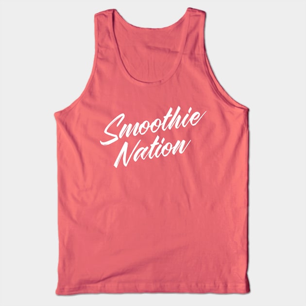 Smoothie Nation Tank Top by tastynation